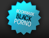 Bookmark Black Porn
